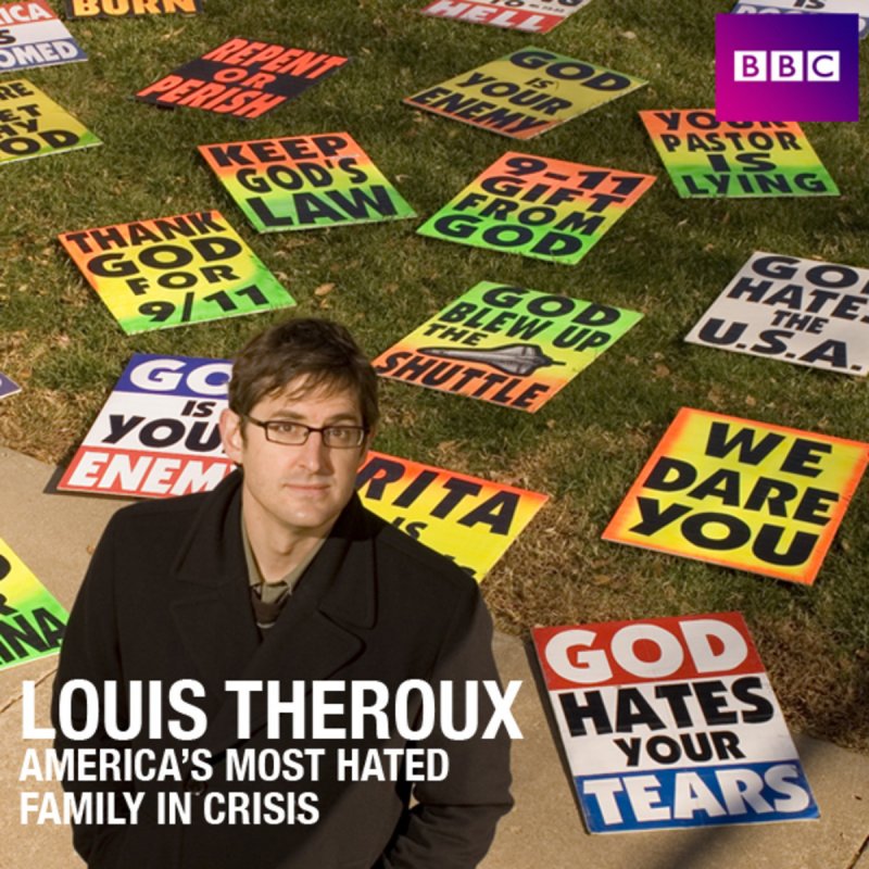 Louis Theroux - America's Most Hated Family In Crisis Lyrics | Musixmatch